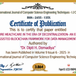SECURE HEALTHCARE IN THE ERA OF DECENTRALIZATION-AN EDGE –ASSISTED BLOCKCHAIN FRAMWORK FOR DATA MANAGEMENT | IJCSE Volume 9 – Issue 6 | IJCSE-V9I6P40