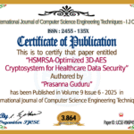HSMRSA-Optimized 3D-AES Cryptosystem for Healthcare Data Security | IJCSE Volume 9 – Issue 6 | IJCSE-V9I6P45