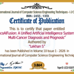 OncoAIFusion: A Unified Artificial Intelligence System for Multi-Cancer Diagnosis and Prognosis | IJCSE Volume 10 – Issue 1 | IJCSE-V10I1P3