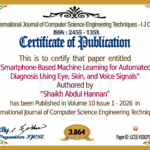 Smartphone-Based Machine Learning for Automated Diagnosis Using Eye, Skin, and Voice Signals | IJCSE Volume 10 – Issue 1 | IJCSE-V10I1P10